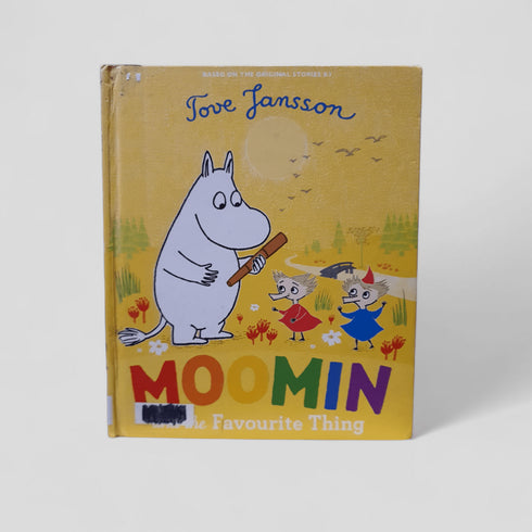 Moomin: The Favourite Thing by Tove Jansson - Books Worth Keeping